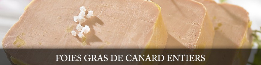 Cadeaux d'Affaires - Foies Gras de Canard Entiers